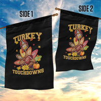 Funny Turkey And Touchdowns Garden Flag Thanksgiving American Football Fall Season - Wonder Print Shop