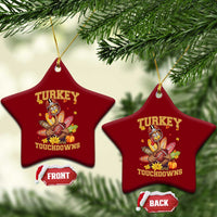 Funny Turkey And Touchdowns Ceramic Ornament Thanksgiving American Football Fall Season - Wonder Print Shop
