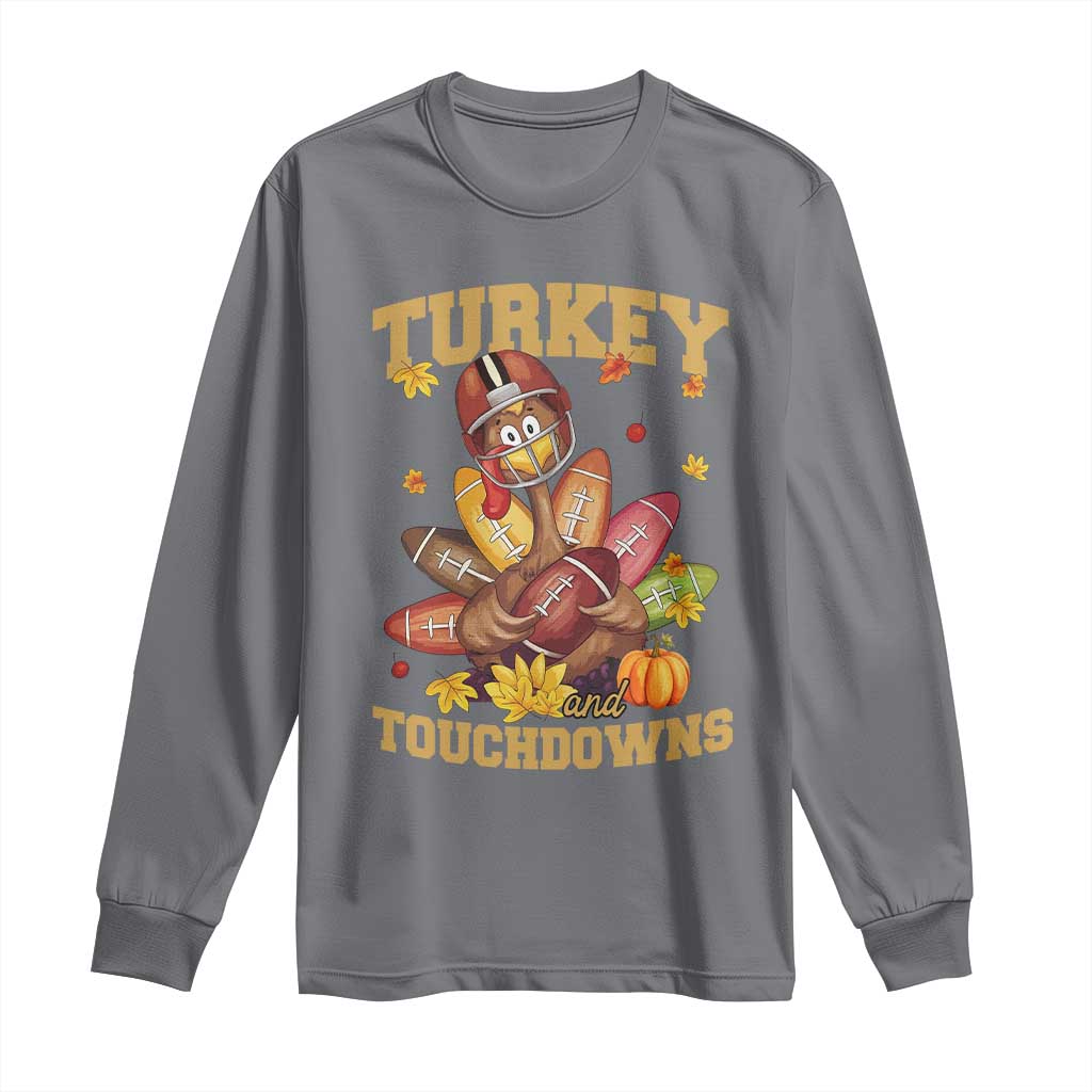 Funny Turkey And Touchdowns Long Sleeve Shirt Thanksgiving American Football Fall Season - Wonder Print Shop