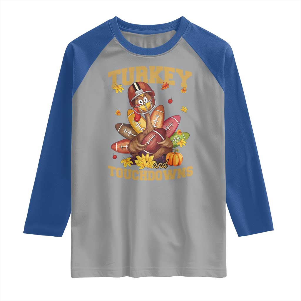 Funny Turkey And Touchdowns Raglan Shirt Thanksgiving American Football Fall Season - Wonder Print Shop