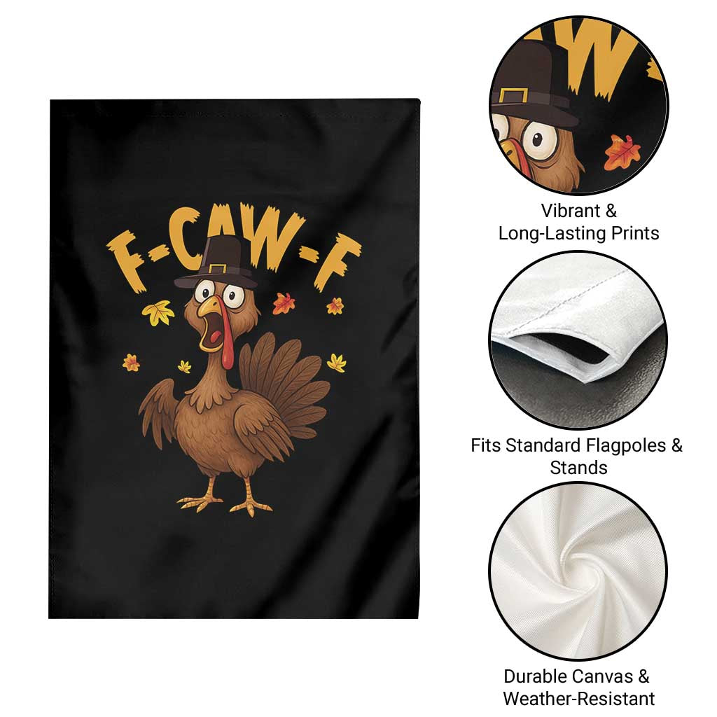 Funny F Caw F Thanksgiving Turkey Garden Flag Poultry Humor - Wonder Print Shop
