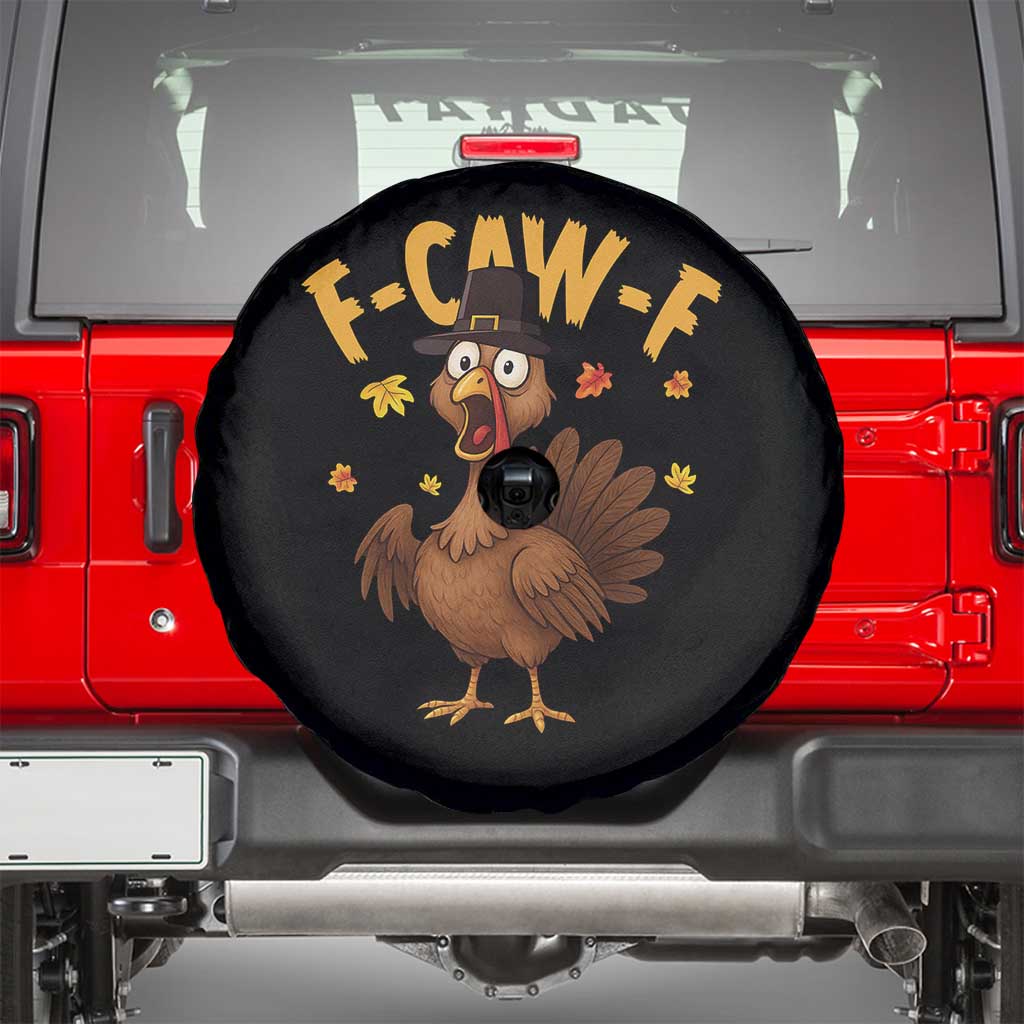 Funny F Caw F Thanksgiving Turkey Spare Tire Cover Poultry Humor - Wonder Print Shop