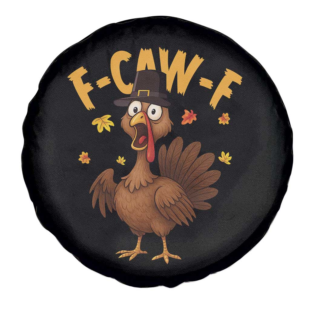 Funny F Caw F Thanksgiving Turkey Spare Tire Cover Poultry Humor - Wonder Print Shop