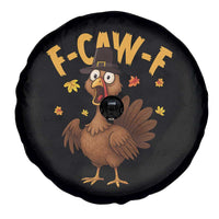 Funny F Caw F Thanksgiving Turkey Spare Tire Cover Poultry Humor - Wonder Print Shop