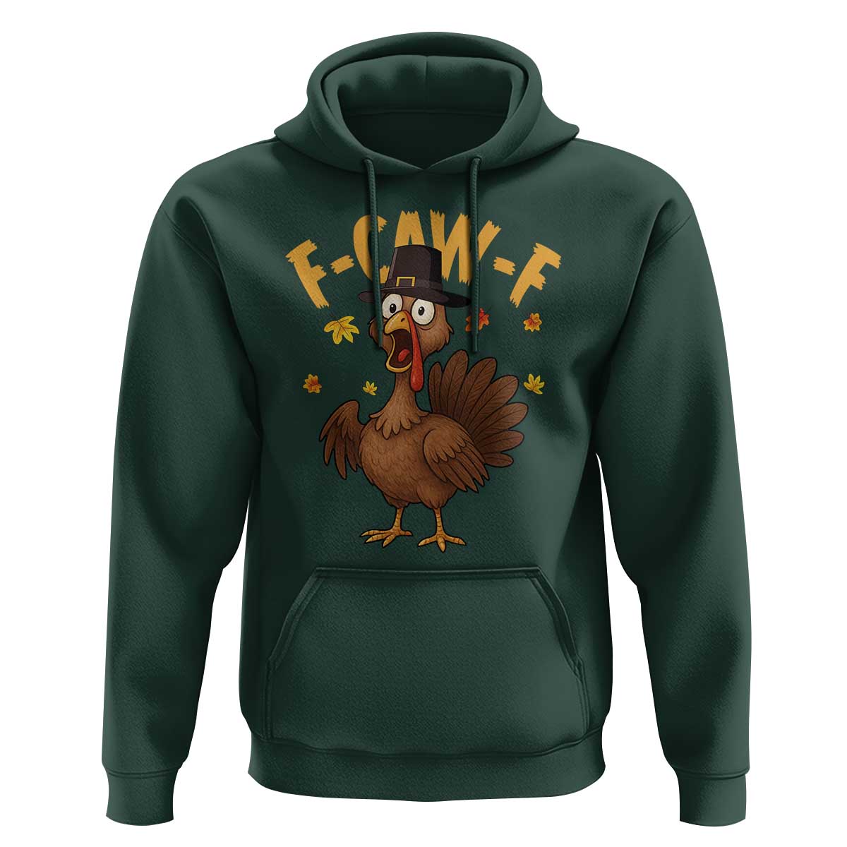 Funny F Caw F Thanksgiving Turkey Hoodie Poultry Humor - Wonder Print Shop
