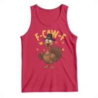 Funny F Caw F Thanksgiving Turkey Tank Top Poultry Humor - Wonder Print Shop