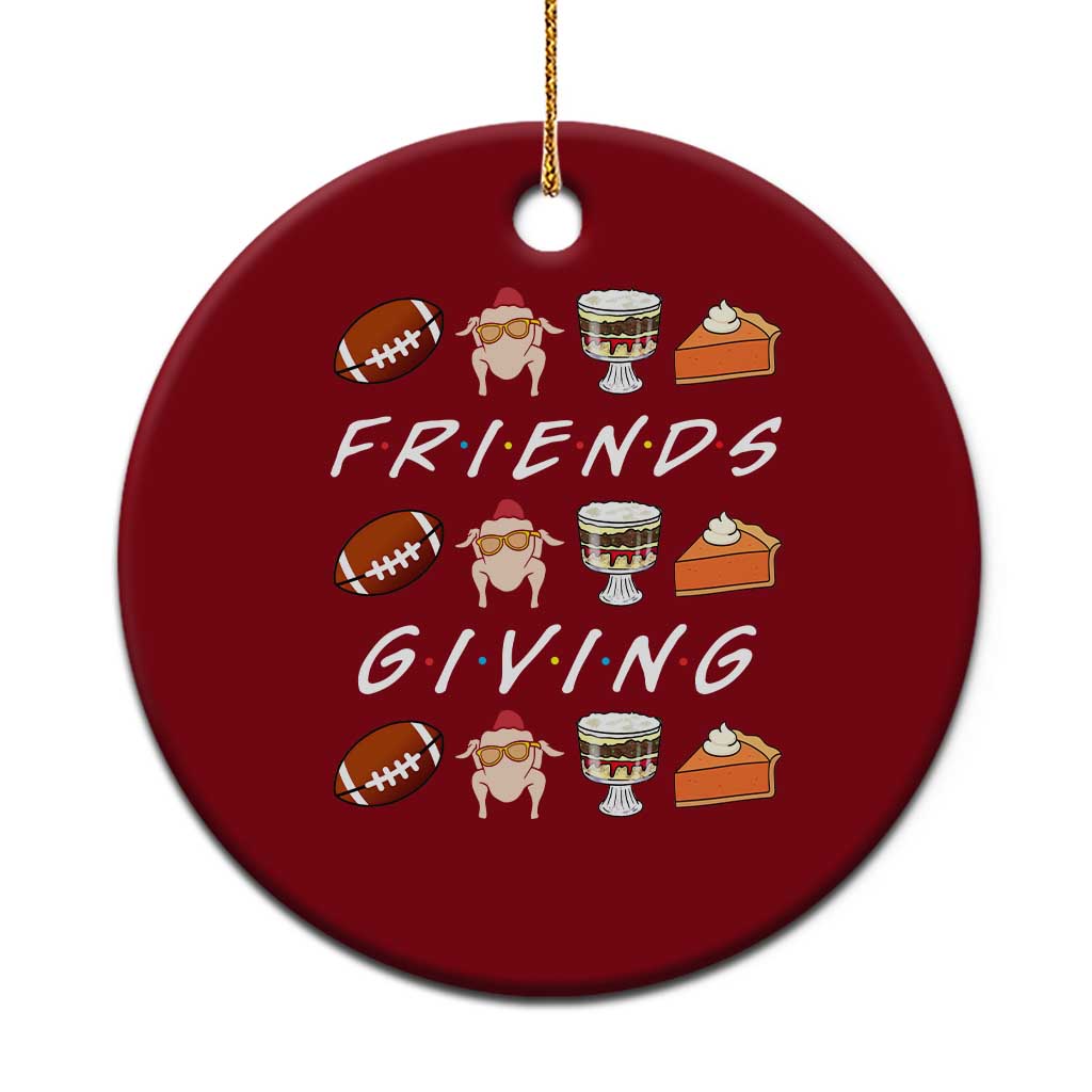 Funny Thanksgiving Thankful Friends Giving Party Ceramic Ornament - Wonder Print Shop