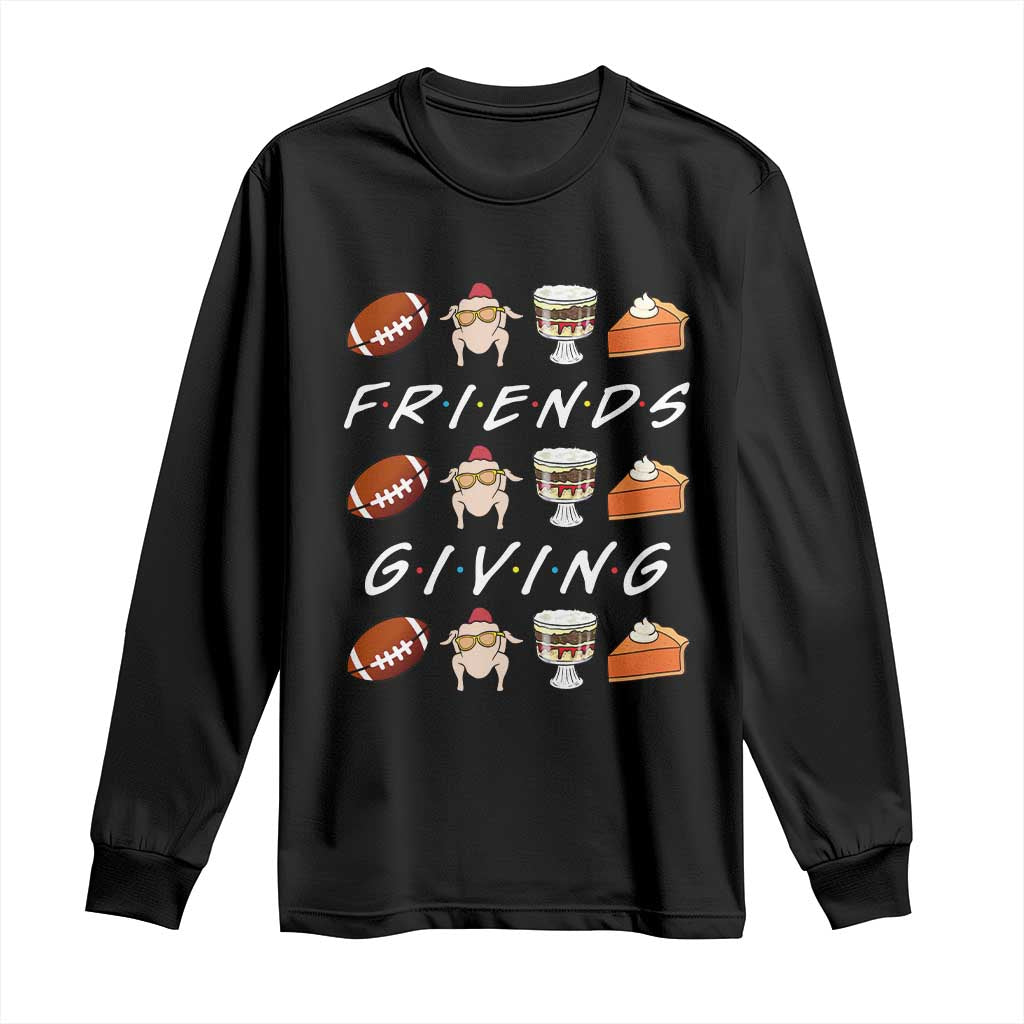 Funny Thanksgiving Thankful Friends Giving Party Long Sleeve Shirt - Wonder Print Shop