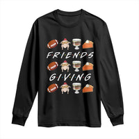 Funny Thanksgiving Thankful Friends Giving Party Long Sleeve Shirt - Wonder Print Shop