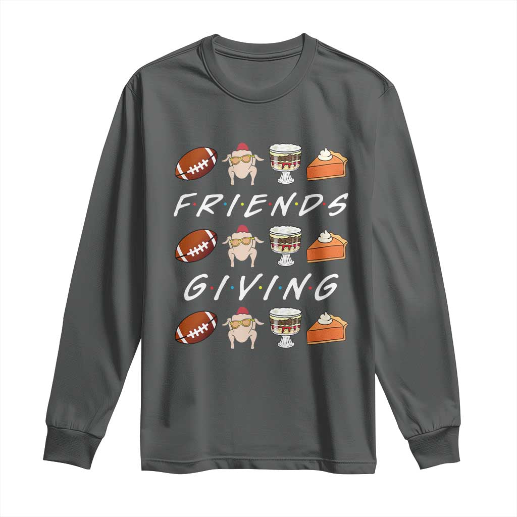 Funny Thanksgiving Thankful Friends Giving Party Long Sleeve Shirt - Wonder Print Shop