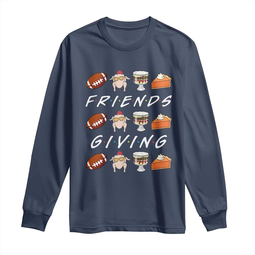 Funny Thanksgiving Thankful Friends Giving Party Long Sleeve Shirt - Wonder Print Shop