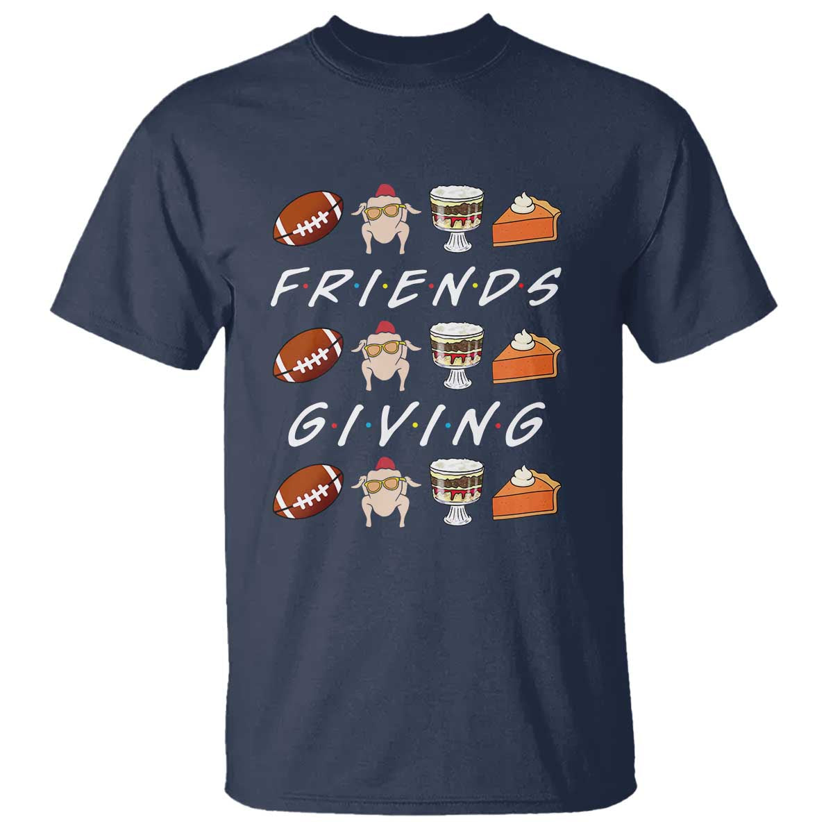 Funny Thanksgiving Thankful Friends Giving Party T Shirt - Wonder Print Shop