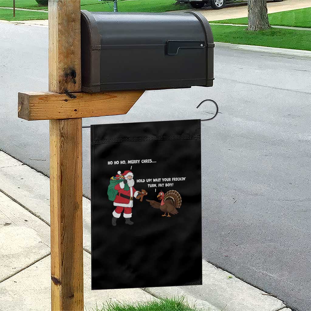 Funny Thanksgiving Christmas Garden Flag Wait Your Turn Fat Boy Santa Turkey Thanksmas - Wonder Print Shop