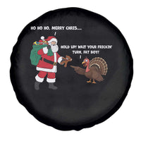 Funny Thanksgiving Christmas Spare Tire Cover Wait Your Turn Fat Boy Santa Turkey Thanksmas - Wonder Print Shop