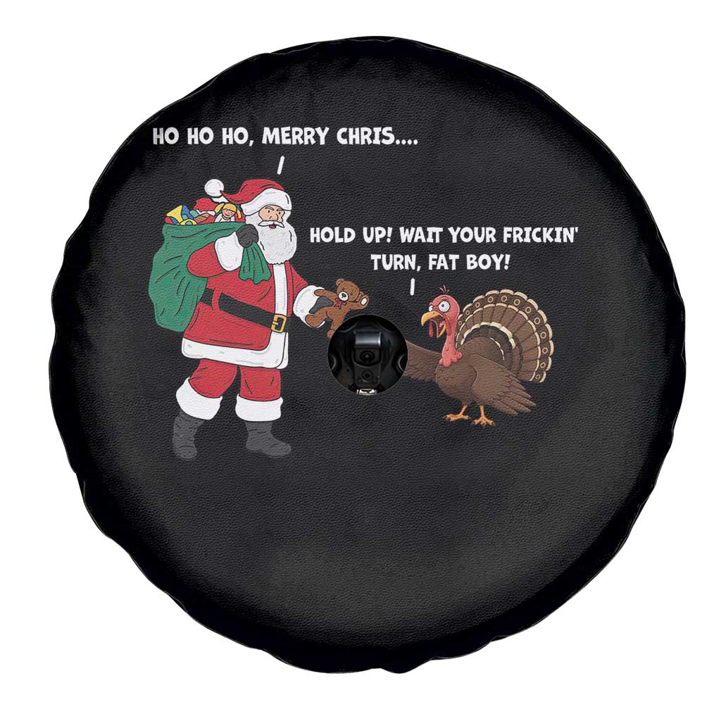 Funny Thanksgiving Christmas Spare Tire Cover Wait Your Turn Fat Boy Santa Turkey Thanksmas - Wonder Print Shop
