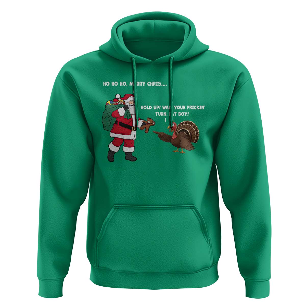 Funny Thanksgiving Christmas Hoodie Wait Your Turn Fat Boy Santa Turkey Thanksmas - Wonder Print Shop