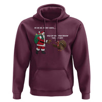 Funny Thanksgiving Christmas Hoodie Wait Your Turn Fat Boy Santa Turkey Thanksmas - Wonder Print Shop