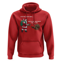 Funny Thanksgiving Christmas Hoodie Wait Your Turn Fat Boy Santa Turkey Thanksmas - Wonder Print Shop