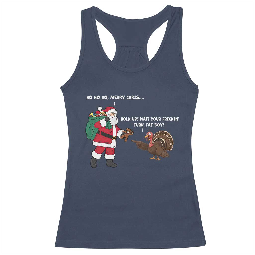 Funny Thanksgiving Christmas Racerback Tank Top Wait Your Turn Fat Boy Santa Turkey Thanksmas - Wonder Print Shop