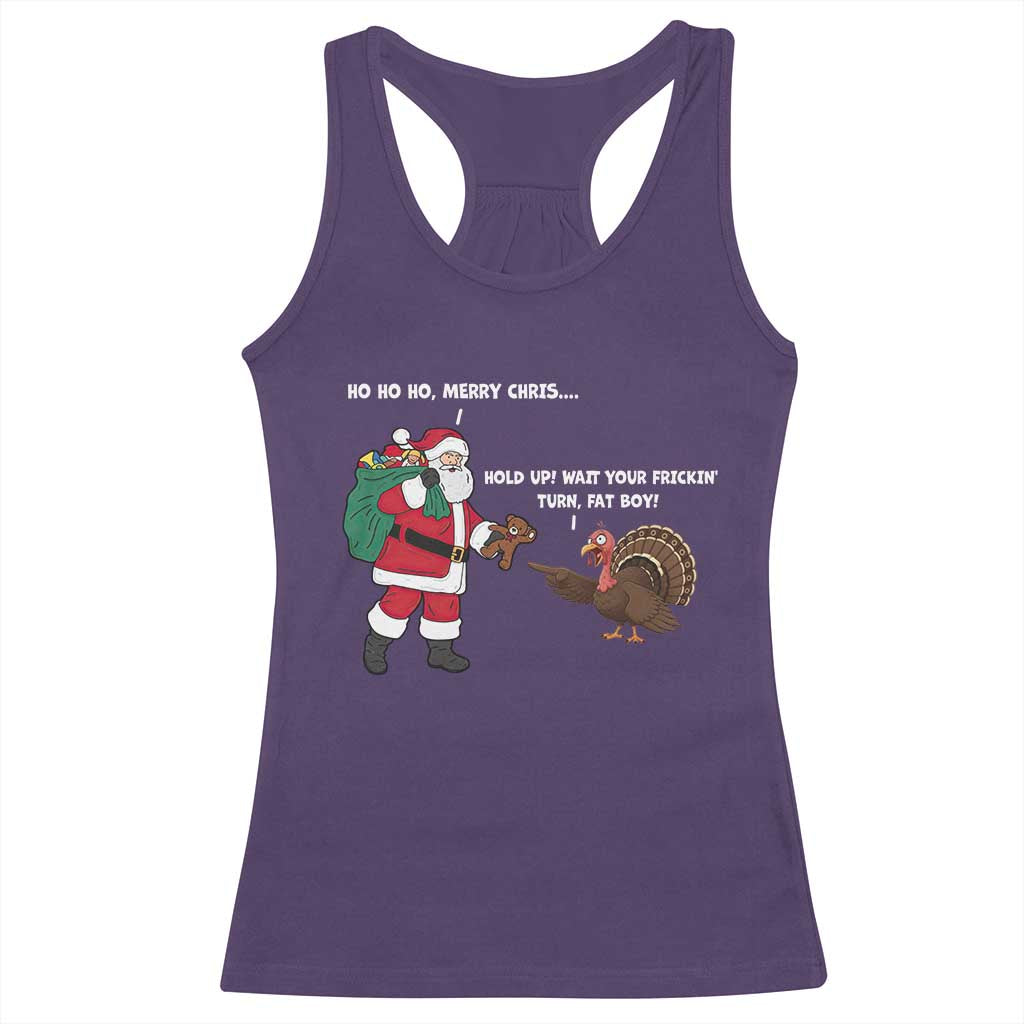 Funny Thanksgiving Christmas Racerback Tank Top Wait Your Turn Fat Boy Santa Turkey Thanksmas - Wonder Print Shop