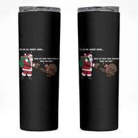 Funny Thanksgiving Christmas Skinny Tumbler Wait Your Turn Fat Boy Santa Turkey Thanksmas - Wonder Print Shop