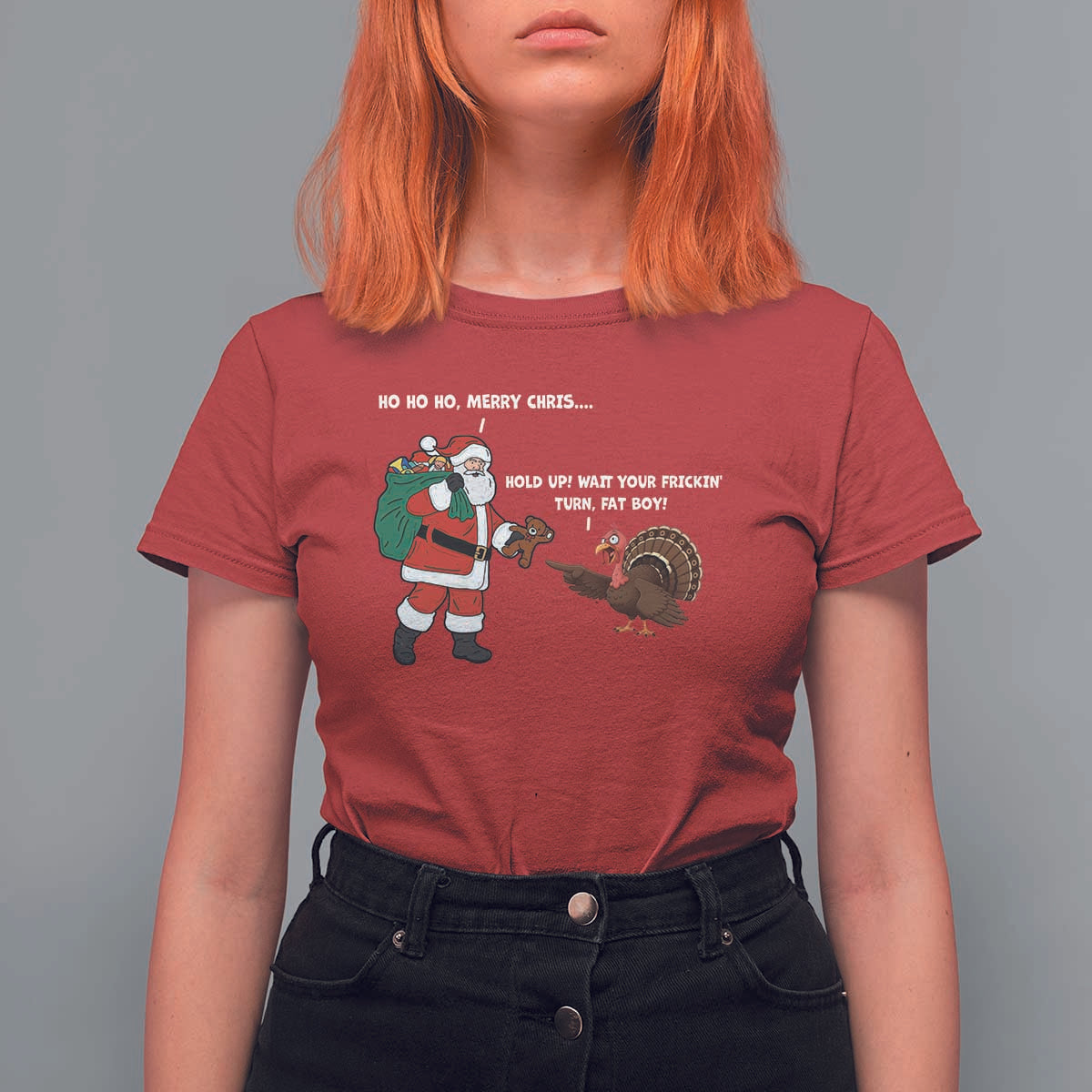 Funny Thanksgiving Christmas T Shirt For Women Wait Your Turn Fat Boy Santa Turkey Thanksmas - Wonder Print Shop