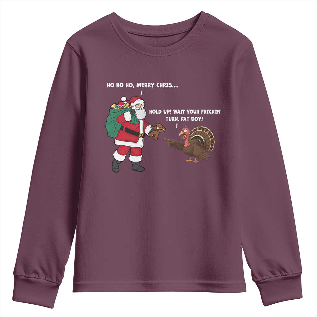 Funny Thanksgiving Christmas Youth Sweatshirt Wait Your Turn Fat Boy Santa Turkey Thanksmas - Wonder Print Shop
