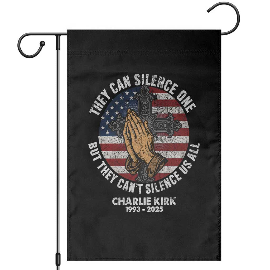 Charlie Kirk Memorial Garden Flag They Can Silence One But They Cant Silence Us All - Wonder Print Shop
