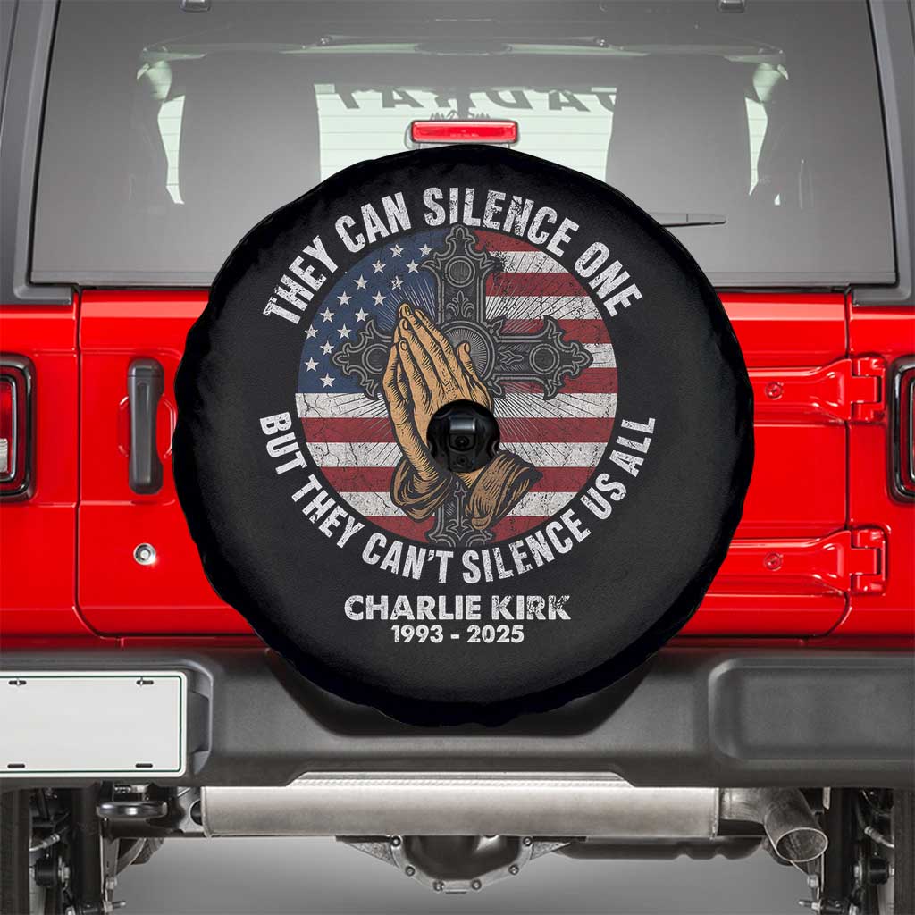Charlie Kirk Memorial Spare Tire Cover They Can Silence One But They Cant Silence Us All - Wonder Print Shop