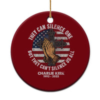 Charlie Kirk Memorial Ceramic Ornament They Can Silence One But They Cant Silence Us All - Wonder Print Shop