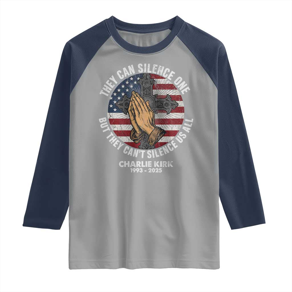 Charlie Kirk Memorial Raglan Shirt They Can Silence One But They Cant Silence Us All - Wonder Print Shop