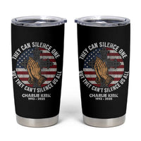 Charlie Kirk Memorial Tumbler Cup They Can Silence One But They Cant Silence Us All - Wonder Print Shop