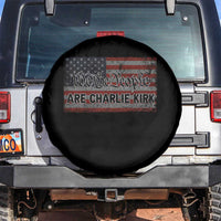 We Are Charlie Kirk Spare Tire Cover We The People Vintage American Flag - Wonder Print Shop