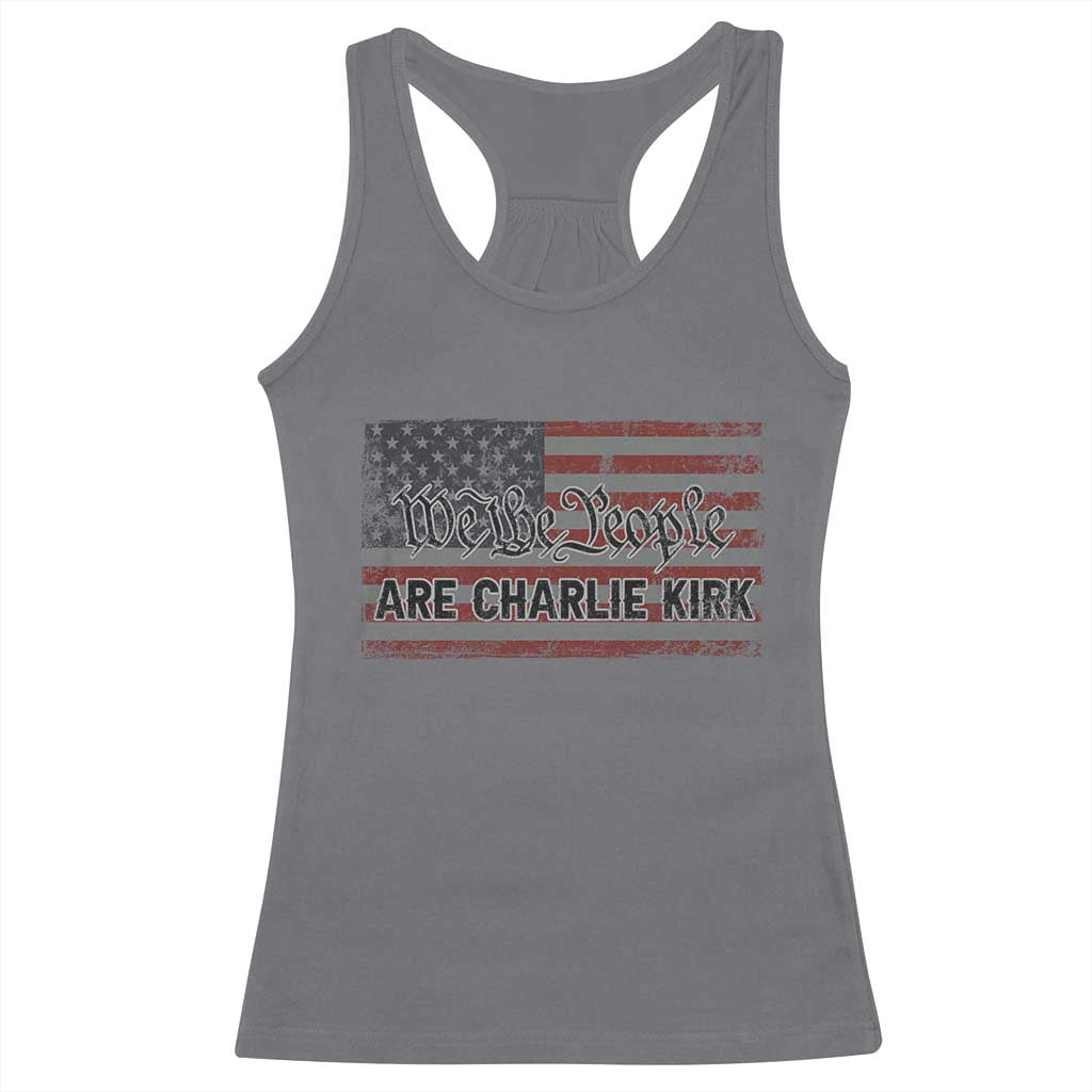 We Are Charlie Kirk Racerback Tank Top We The People Vintage American Flag - Wonder Print Shop