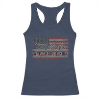 We Are Charlie Kirk Racerback Tank Top We The People Vintage American Flag - Wonder Print Shop