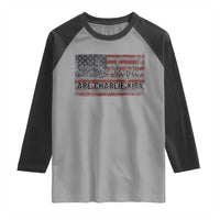 We Are Charlie Kirk Raglan Shirt We The People Vintage American Flag - Wonder Print Shop