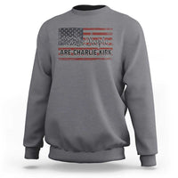 We Are Charlie Kirk Sweatshirt We The People Vintage American Flag - Wonder Print Shop