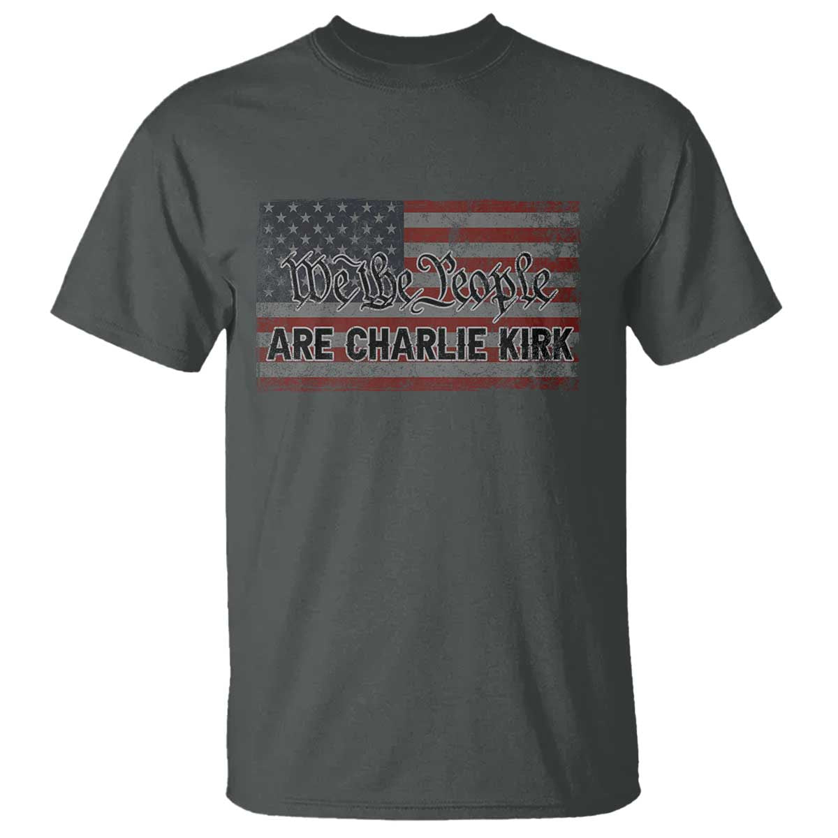 We Are Charlie Kirk T Shirt We The People Vintage American Flag - Wonder Print Shop