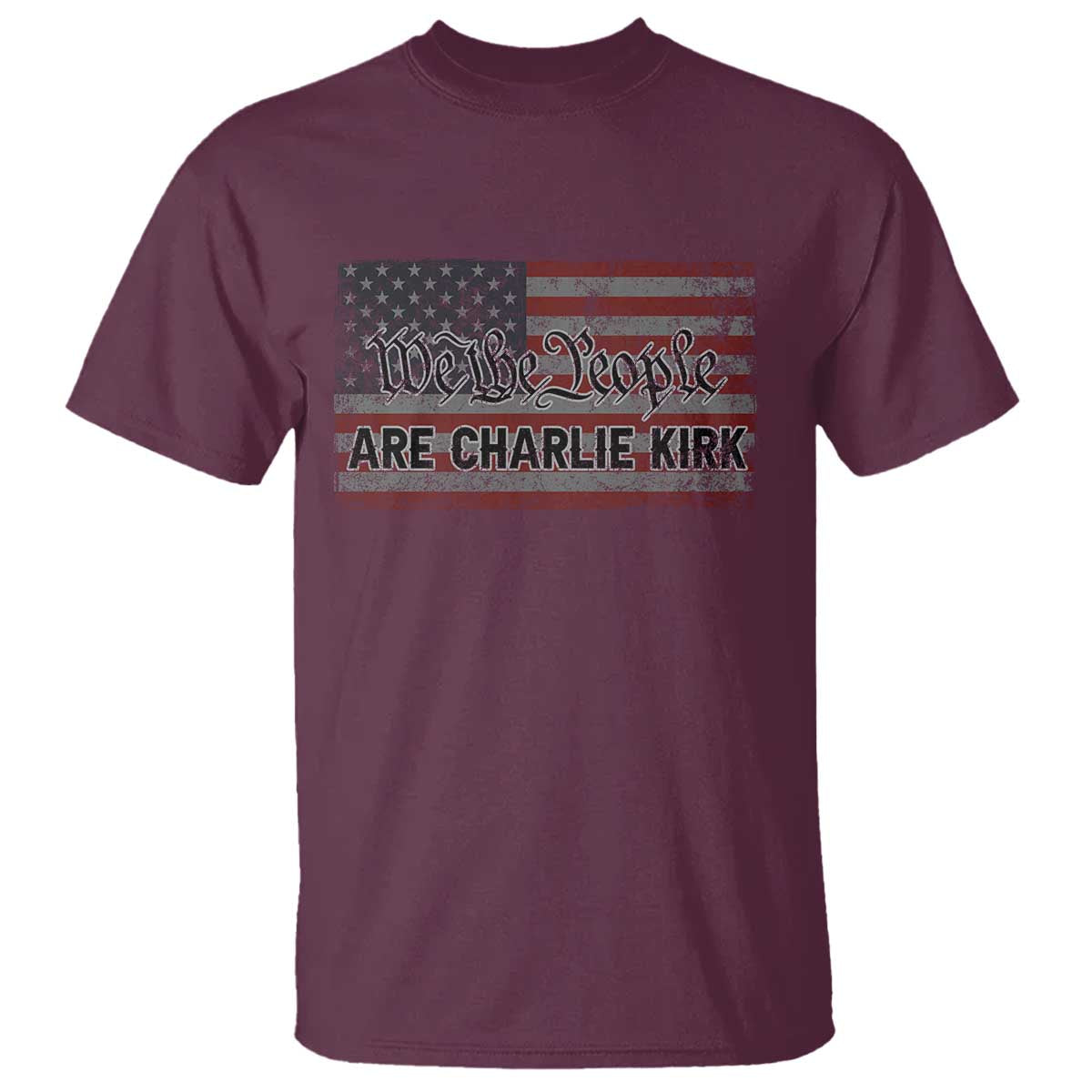 We Are Charlie Kirk T Shirt We The People Vintage American Flag - Wonder Print Shop