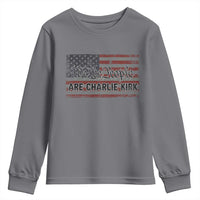 We Are Charlie Kirk Youth Sweatshirt We The People Vintage American Flag - Wonder Print Shop