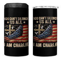 I Am Charlie Kirk 4 in 1 Can Cooler Tumbler You Cant Silence Us All Vintage American Flag - Wonder Print Shop