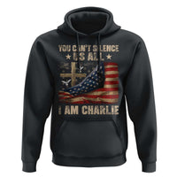 I Am Charlie Kirk Hoodie You Cant Silence Us All Vintage American Flag - Wonder Print Shop