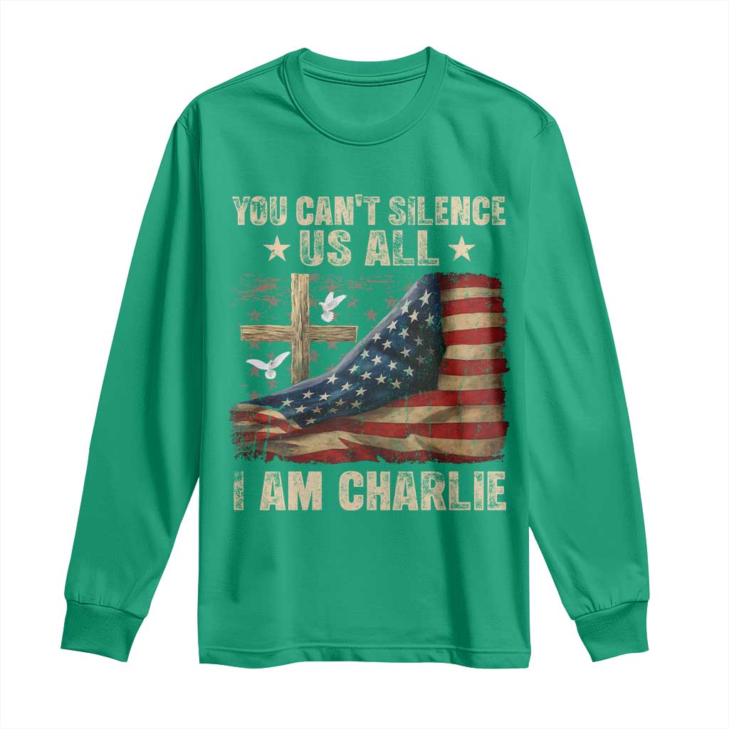 I Am Charlie Kirk Long Sleeve Shirt You Cant Silence Us All Vintage American Flag - Wonder Print Shop