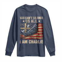 I Am Charlie Kirk Long Sleeve Shirt You Cant Silence Us All Vintage American Flag - Wonder Print Shop