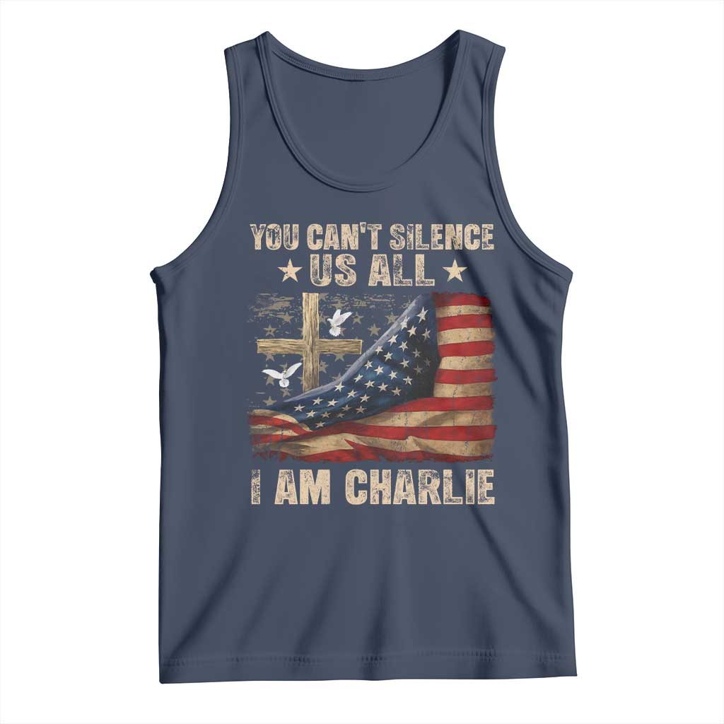 I Am Charlie Kirk Tank Top You Cant Silence Us All Vintage American Flag - Wonder Print Shop