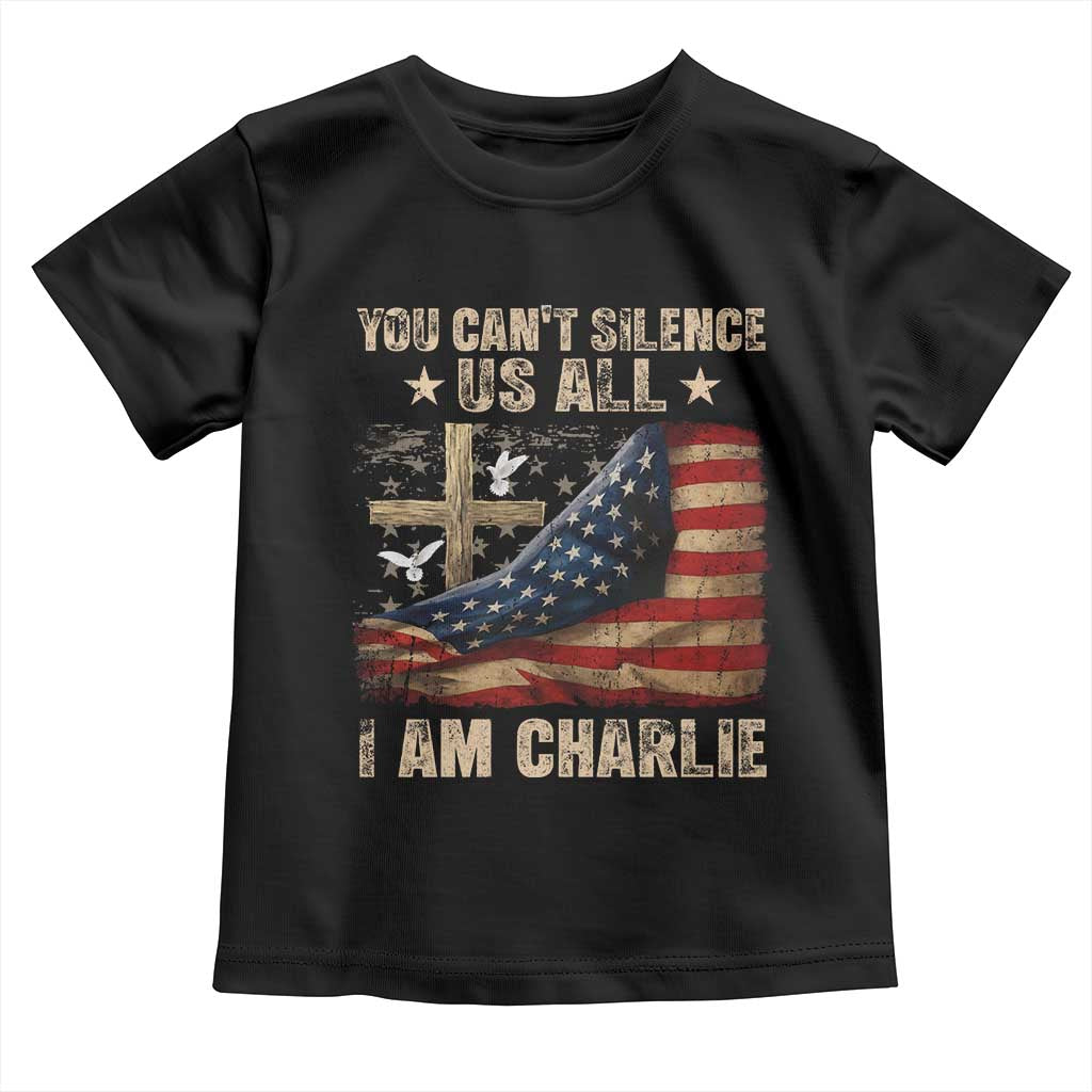 I Am Charlie Kirk Toddler T Shirt You Cant Silence Us All Vintage American Flag - Wonder Print Shop