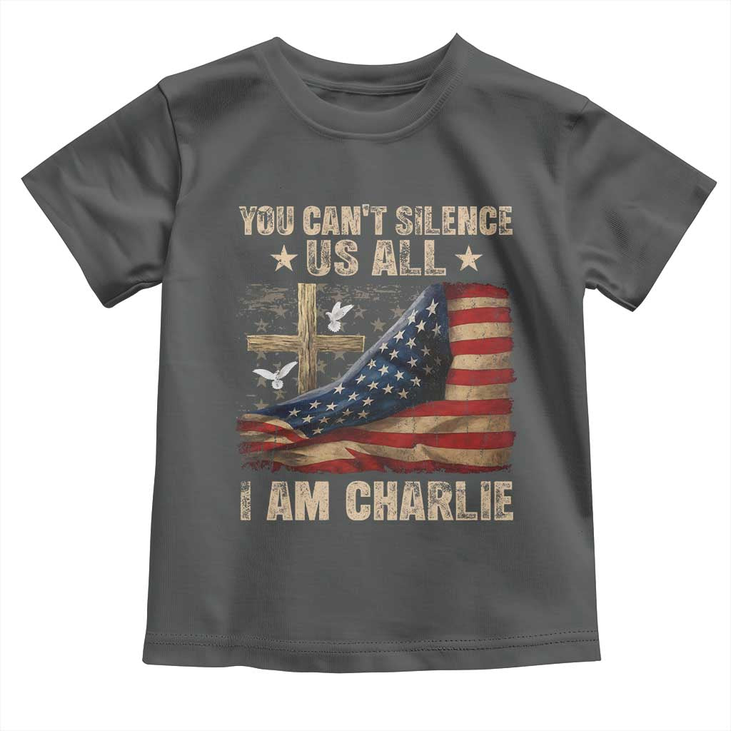 I Am Charlie Kirk Toddler T Shirt You Cant Silence Us All Vintage American Flag - Wonder Print Shop