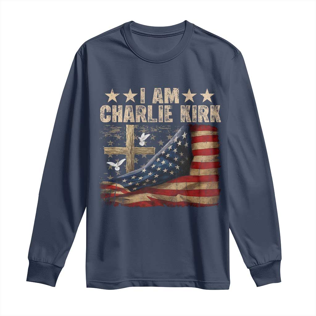 I Am Charlie Kirk Long Sleeve Shirt Freedom Vintage American Flag - Wonder Print Shop