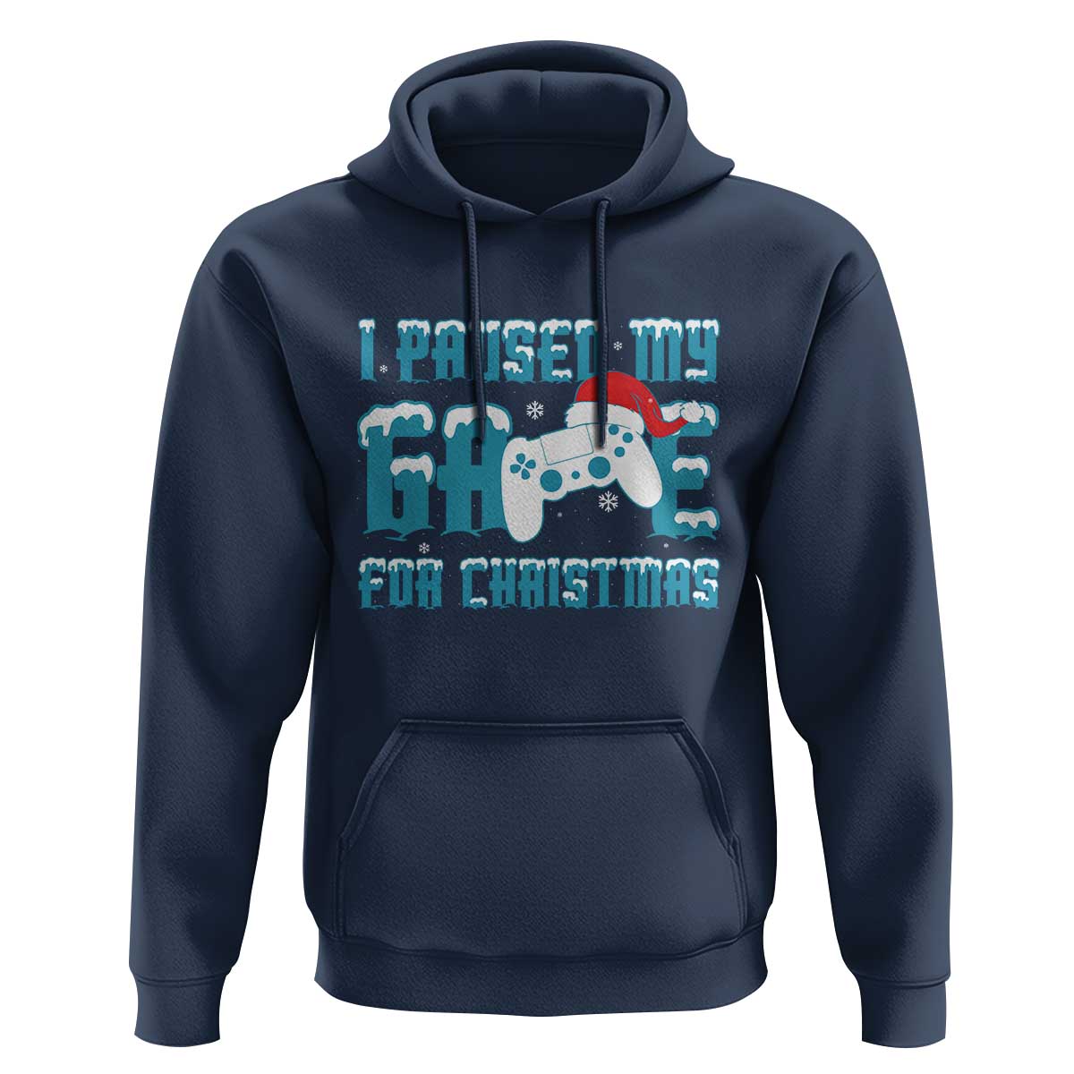 Funny Christmas Gamers Hoodie I Paused My Game For Christmas Snowy Santa Hat