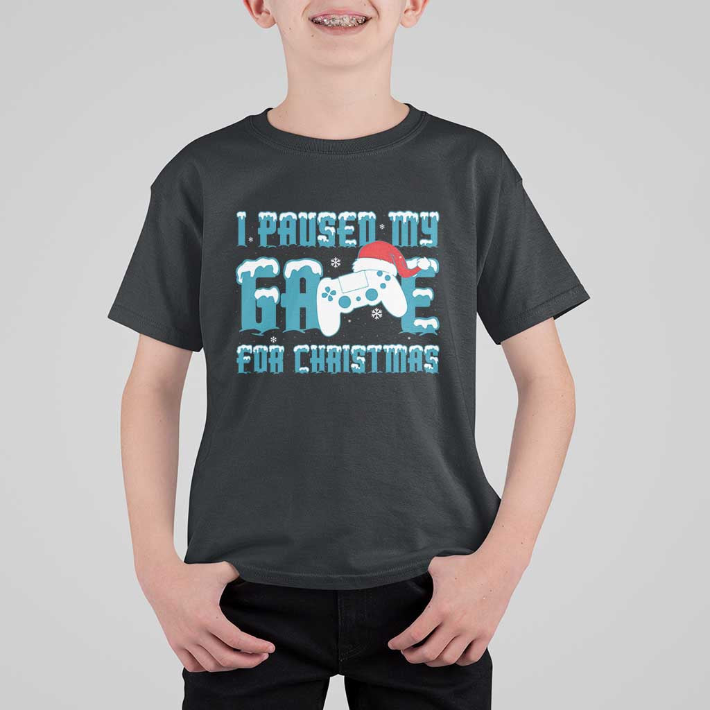 Funny Christmas Gamers T Shirt For Kid I Paused My Game For Christmas Snowy Santa Hat - Wonder Print Shop